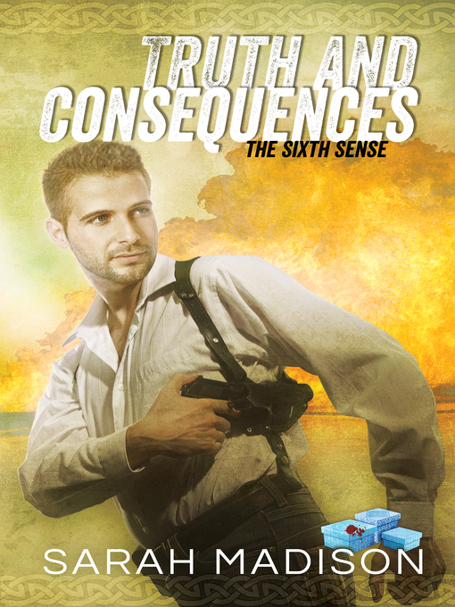 Title details for Truth and Consequences by Sarah Madison - Available